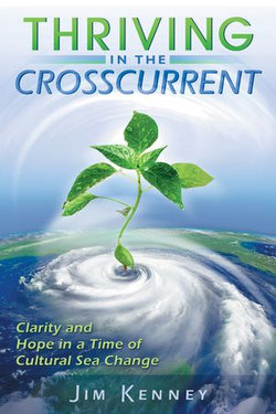 Thriving in the Crosscurrent Thriving in the Crosscurrent
