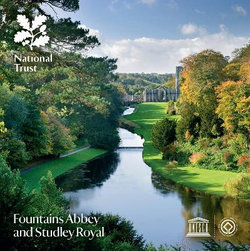 Fountains Abbey and Studley Royal, North Yorkshire Fountains Abbey and Studley Royal, North Yorkshire