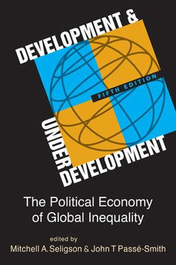 Development and Underdevelopment Development and Underdevelopment