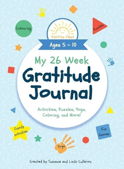 My 26 Week Gratitude Journal My 26 Week Gratitude Journal