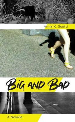 Big and Bad Big and Bad