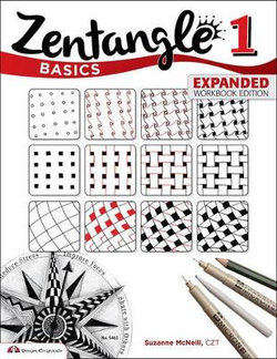 Zentangle Basics, Expanded Workbook Edition Zentangle Basics, Expanded Workbook Edition