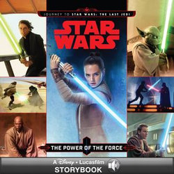 Journey to Star Wars: The Last Jedi: The Power of the Force Journey to Star Wars: The Last Jedi: The Power of the Force
