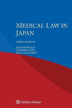 Medical Law in Japan Medical Law in Japan