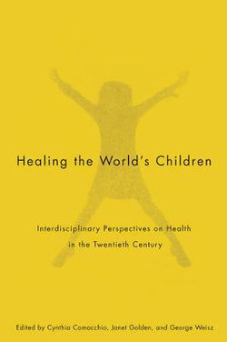 Healing the World's Children: Volume 33 Healing the World's Children: Volume 33