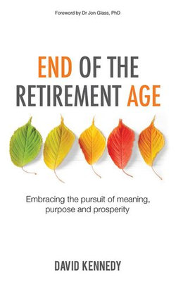 End of the Retirement Age End of the Retirement Age