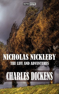 Nicholas Nickleby Nicholas Nickleby