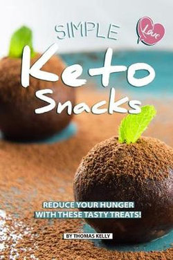 Simple Keto Snacks Simple Keto Snacks
