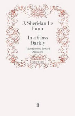 In a Glass Darkly In a Glass Darkly