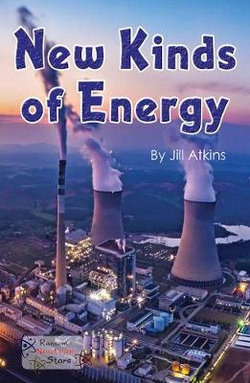 New Kinds of Energy New Kinds of Energy
