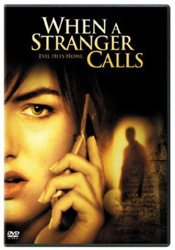 When A Stranger Calls (2006) When A Stranger Calls (2006)