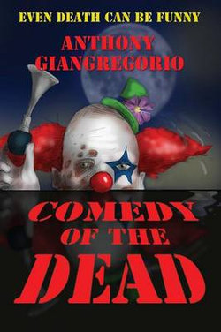 Comedy of the Dead Comedy of the Dead