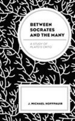Between Socrates and Many Between Socrates and Many