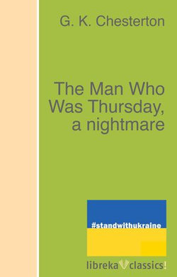 The Man Who Was Thursday, a nightmare The Man Who Was Thursday, a nightmare