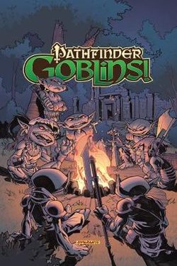 Pathfinder: Goblins TPB Pathfinder: Goblins TPB