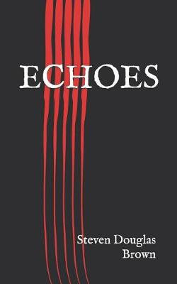Echoes Echoes