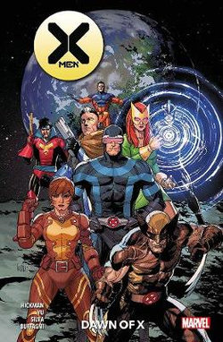 X-Men Vol. 1: Dawn of X X-Men Vol. 1: Dawn of X