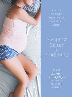 Sleeping Better in Pregnancy Sleeping Better in Pregnancy