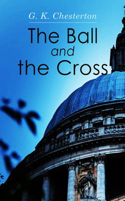 The Ball and the Cross The Ball and the Cross