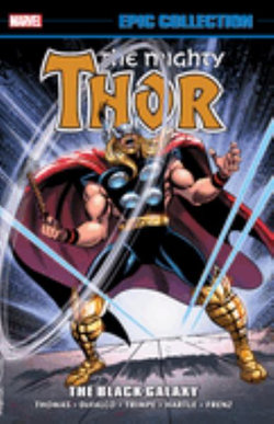 Thor Epic Collection: the Black Galaxy Thor Epic Collection: the Black Galaxy