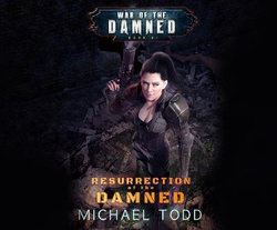 Resurrection of the Damned Resurrection of the Damned