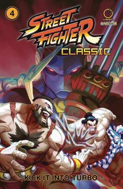 Street Fighter Classic Volume 4 Street Fighter Classic Volume 4