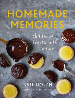 Homemade Memories: Childhood Treats with a Twist Homemade Memories: Childhood Treats with a Twist