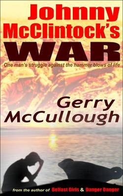 Johnny McClintock's War Johnny McClintock's War