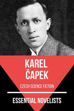 Essential Novelists - Karel Capek Essential Novelists - Karel Capek