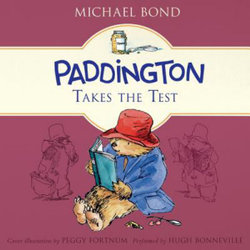 Paddington Takes the Test Lib/E Paddington Takes the Test Lib/E