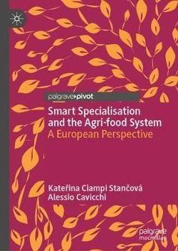 Smart Specialisation and the Agri-food System Smart Specialisation and the Agri-food System