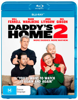 Daddy's Home 2 Daddy's Home 2