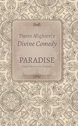 Dante Alighieri's Divine Comedy, Volume 5 and Volume 6 Dante Alighieri's Divine Comedy, Volume 5 and Volume 6