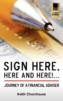 Sign Here, Here and Here!... Sign Here, Here and Here!...