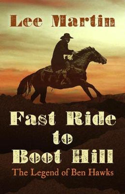 Fast Ride to Boot Hill Fast Ride to Boot Hill