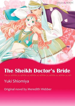 THE SHEIKH DOCTOR'S BRIDE THE SHEIKH DOCTOR'S BRIDE