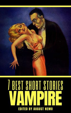 7 best short stories: Vampire 7 best short stories: Vampire