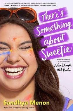 There's Something about Sweetie There's Something about Sweetie