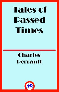 Tales of Passed Times (Illustrated) Tales of Passed Times (Illustrated)