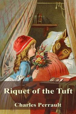 Riquet of the Tuft Riquet of the Tuft