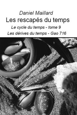 Les rescapés du temps Les rescapés du temps
