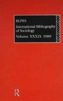 IBSS: Sociology: 1989 Vol 39 IBSS: Sociology: 1989 Vol 39