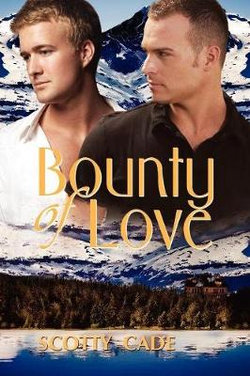 Bounty of Love Bounty of Love