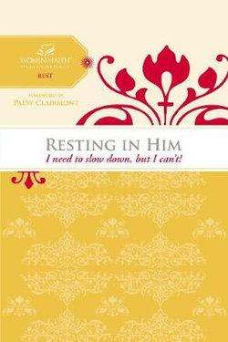 Resting in Him Resting in Him