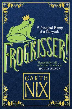 Frogkisser! Frogkisser!