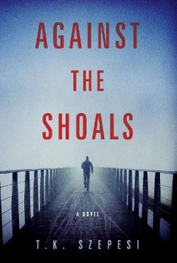Against the Shoals Against the Shoals
