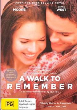 A Walk To Remember A Walk To Remember