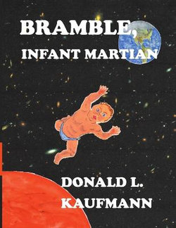 Bramble, Infant Martian Bramble, Infant Martian