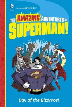 Day of the Bizarros! Day of the Bizarros!