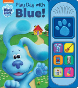 Nickelodeon Blue's Clues and You!: Play Day with Blue Nickelodeon Blue's Clues and You!: Play Day with Blue